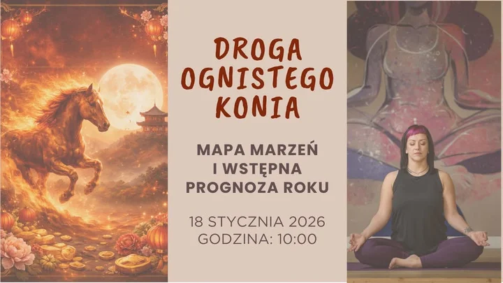 Grafika promocyjna wydarzenia Droga Ognistego Konia — mapa marzeń i wstępna prognoza roku
