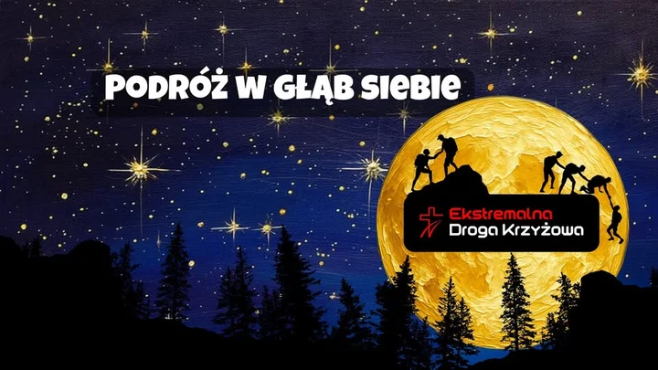 Grafika promocyjna wydarzenia Ekstremalna Droga Krzyżowa (Rejon Piekary Śląskie) — nocna trasa minimum 40 km