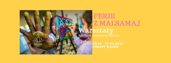 Grafika promocyjna wydarzenia FERIE z Malsamaj — kreatywne warsztaty artystyczno-ruchowe dla dzieci
