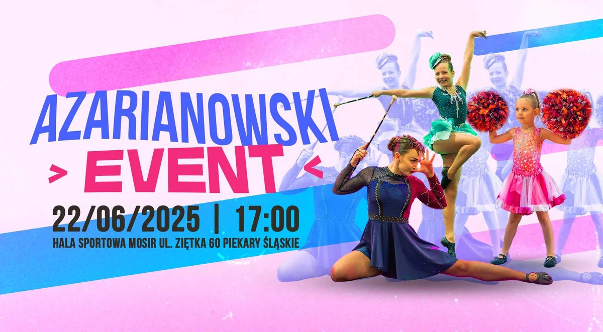 Grafika promocyjna wydarzenia Koncert taneczny podsumowujący sezon UKS Azaria w Piekarach Śląskich