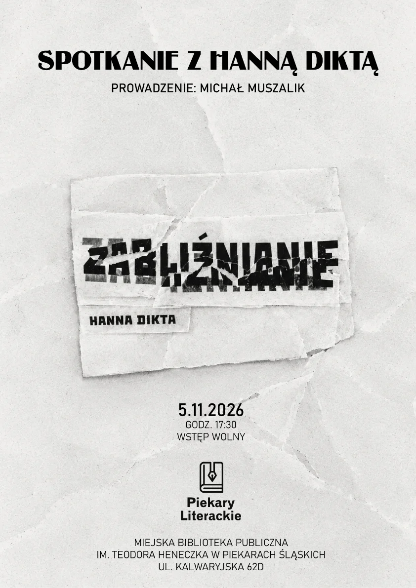 Grafika promocyjna wydarzenia Spotkanie z Hanną Diktą wokół książki „Zabliźnianie”