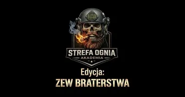 Grafika promocyjna wydarzenia Akademia Strefa Ognia – Zew Braterstwa w Piekarach Śląskich