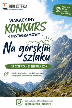 Grafika promocyjna wydarzenia Fotograficzny konkurs instagramowy „Na górskim szlaku”