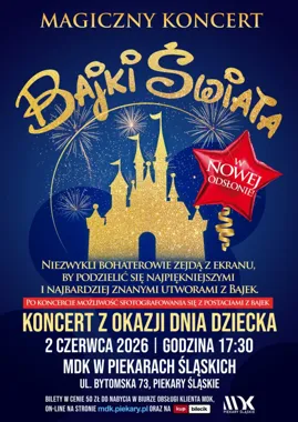 Grafika promocyjna wydarzenia Magiczny Koncert – Bajki Świata na Dzień Dziecka w Piekarach Śląskich
