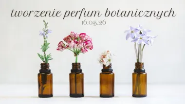 Grafika promocyjna wydarzenia Perfumy botaniczne w Domu Jogi w Piekarach Śląskich – stwórz własną kompozycję zapachową
