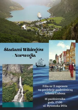 Grafika promocyjna wydarzenia Prelekcja „Śladami Wikingów – Norwegia”