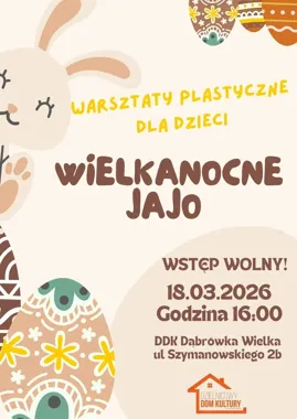 Grafika promocyjna wydarzenia Warsztaty Plastyczne Wielkanocne Jajo — malowanie pisanek w Piekarach Śląskich