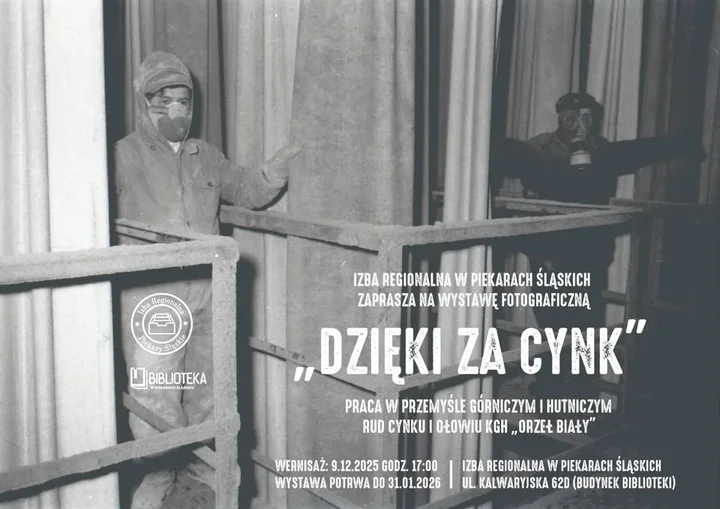 Grafika promocyjna wydarzenia Wernisaż „DZIĘKI ZA CYNK” — zdjęcia z pracy w górnictwie i hutnictwie