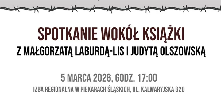 Wieczór pamięci o Tragedii Górnośląskiej – spotkanie z autorkami przewodnika po miejscach pamięci
