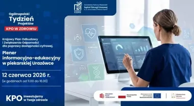 Urazówka pokaże cyfrową stronę leczenia. Będzie plener i rozmowy ze specjalistami